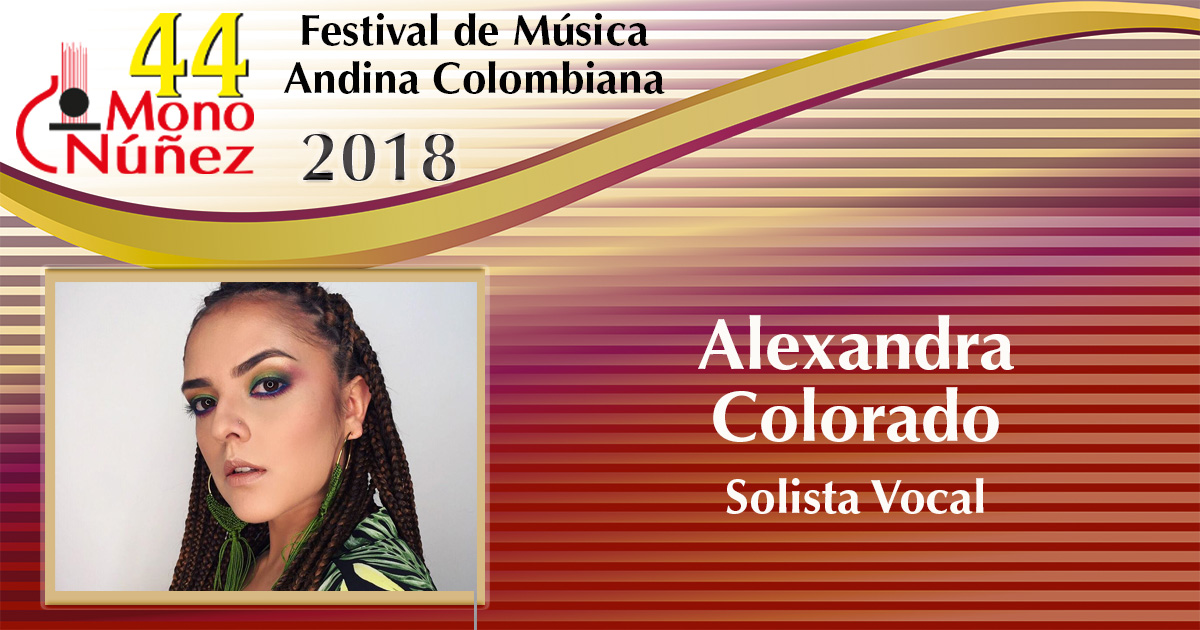 En este momento estás viendo Alexandra Colorado – Solista Vocal
