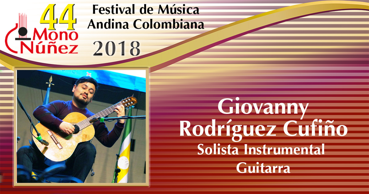 En este momento estás viendo Giovanny Rodríguez Cufiño – Solista Instrumental