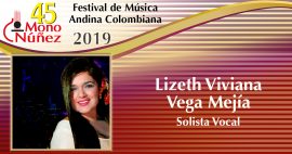 Lizeth Viviana Vega Mejía Solista Vocal