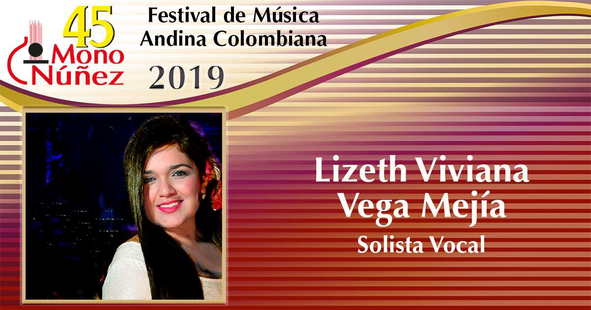 En este momento estás viendo Lizeth Viviana Vega Mejía Solista Vocal
