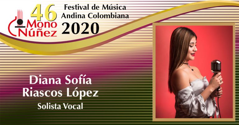 Lee más sobre el artículo Diana Sofía Riascos López – Solista Vocal